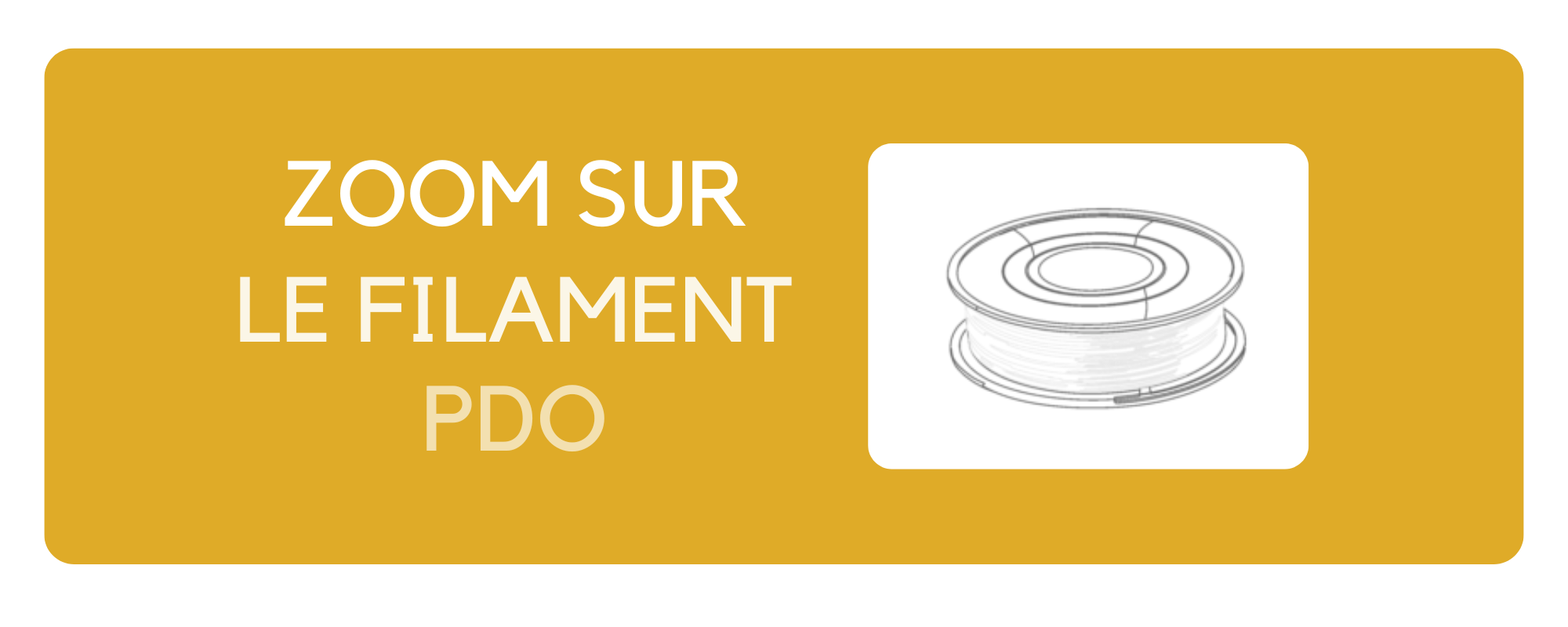 Zoom sur le filament PDO