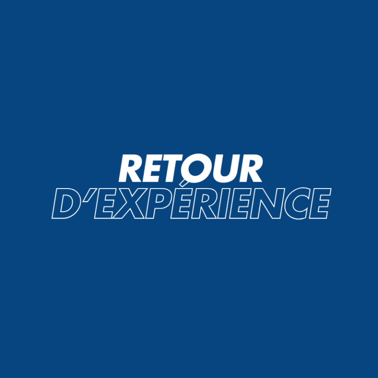 Retour d'expérience